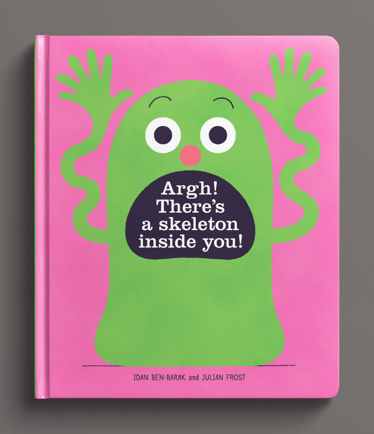 Argh! There's a Skeleton Inside You! - terrified alien on educational book cover