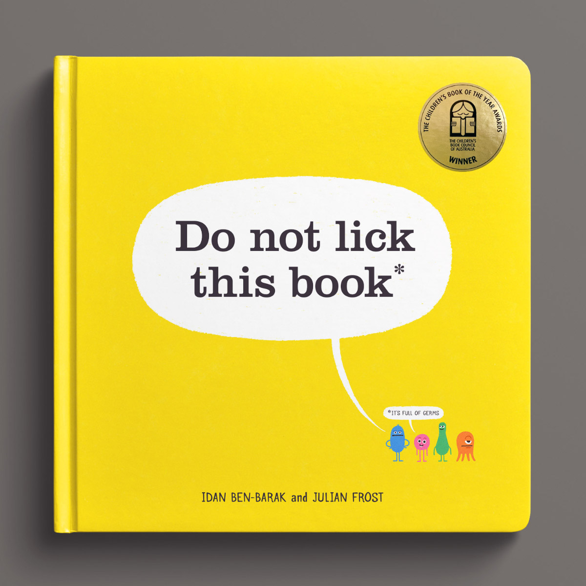 Do Not Lick This Book - Children's book cover with playful microscopic characters